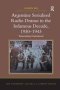 Argentine Serialised Radio Drama In The Infamous Decade 1930-1943 - Transmitting Nationhood   Hardcover New Ed