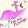 Flo The Flamingo   Paperback