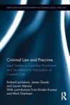 Criminal Law And Precrime - Legal Studies In Canadian Punishment And Surveillance In Anticipation Of Criminal Guilt Hardcover