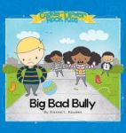 Big Bad Bully Hardcover