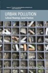 Urban Pollution - Cultural Meanings Social Practices Paperback