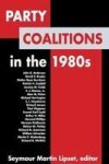 Party Coalitions In The 1980S Paperback