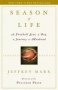 Season Of Life - A Football Star A Boy A Journey To Manhood   Hardcover