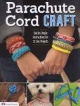 Parachute Cord Craft Paperback