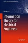 Information Theory For Electrical Engineers Hardcover 1ST Ed. 2018