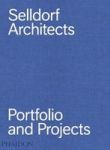 Selldorf Architects - Portfolio And Projects Hardcover
