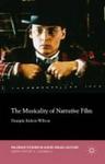 The Musicality Of Narrative Film Hardcover