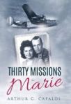 Thirty Missions To Marie Hardcover