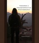 Towards a Transformative Photography Paperback