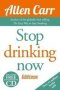 Allen Carr&  39 S Quit Drinking Without Willpower - Be A Happy Nondrinker   Paperback