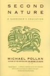 Second Nature - A Gardener& 39 S Education Paperback