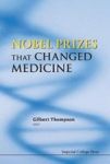 Nobel Prizes That Changed Medicine Paperback