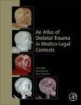An Atlas Of Skeletal Trauma In Medico-legal Contexts Hardcover