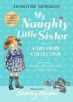 My Naughty Little Sister: A Treasury Collection Hardcover