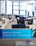 Mastering Microsoft Dynamics 365 Implementations   Paperback