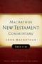 Luke 6 - 10 Vol 8   The Macarthur New Testament Commentary   Hardcover