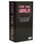 - For The Girls Board Game