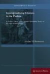 Conceptualizing Distress In The Psalms - A Form-critical And Cognitive Semantic Study Of The 1 Word Group Hardcover