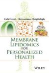 Membrane Lipidomics For Personalized Health Paperback