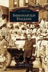 Indianapolis Italians Hardcover