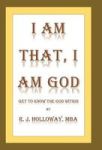 I Am That I Am God - Get To Know The God Within Hardcover