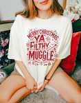 Merry Christmas Ya Filthy Muggle T-Shirt