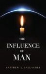 The Influence Of Man Hardcover