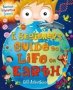 A Beginner&  39 S Guide To Life On Earth   Paperback