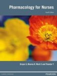 Pharmacology For Nurses Paperback 4TH Ed