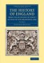 The History Of England From The Accession Of James I To That Of The Brunswick Line: Volume 2   Paperback