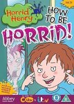Horrid Henry - How To Be Horrid DVD