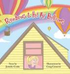 Rainbows And Hot Air Balloons Hardcover