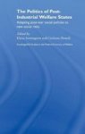 The Politics of Post-Industrial Welfare States: Adapting post-war social policies to new social risks Routledge Eui Studies in