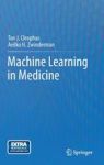Machine Learning In Medicine Hardcover 2013 Ed.