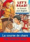 La Course De Chars - The Chariot Race English French Paperback