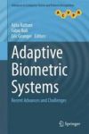 Adaptive Biometric Systems - Recent Advances And Challenges Hardcover 1ST Ed. 2015