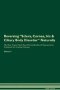 Reversing Sclera Cornea Iris & Ciliary Body Disorder Naturally The Raw Vegan Plant-based Detoxification & Regeneration Workbook For Healing Patients. Volume 2   Paperback