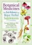 Botanical Medicines - The Desk Reference For Major Herbal Supplements Second Edition   Hardcover 2 Revised Edition