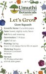 Umuthi Gem Squash Rolet Growing Seeds