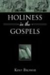 Holiness In The Gospels