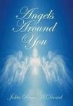 Angels Around You Hardcover