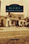Route 66 In Madison County Hardcover