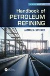 Handbook Of Petroleum Refining Hardcover