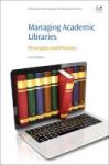 Managing Academic Libraries - Principles And Practice Paperback