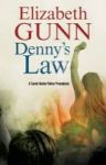 Denny& 39 S Law - A Sarah Burke Police Procedural Hardcover