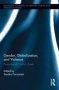 Gender Globalization And Violence - Postcolonial Conflict Zones   Hardcover