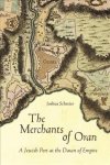 The Merchants Of Oran - A Jewish Port At The Dawn Of Empire Hardcover