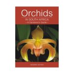 Orchids In South Africa - A Gardener's Guide
