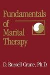 Fundamentals Of Marital Therapy Paperback