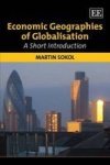 Economic Geographies Of Globalisation: A Short Introduction